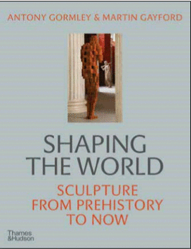 SHAPING THE WORLD