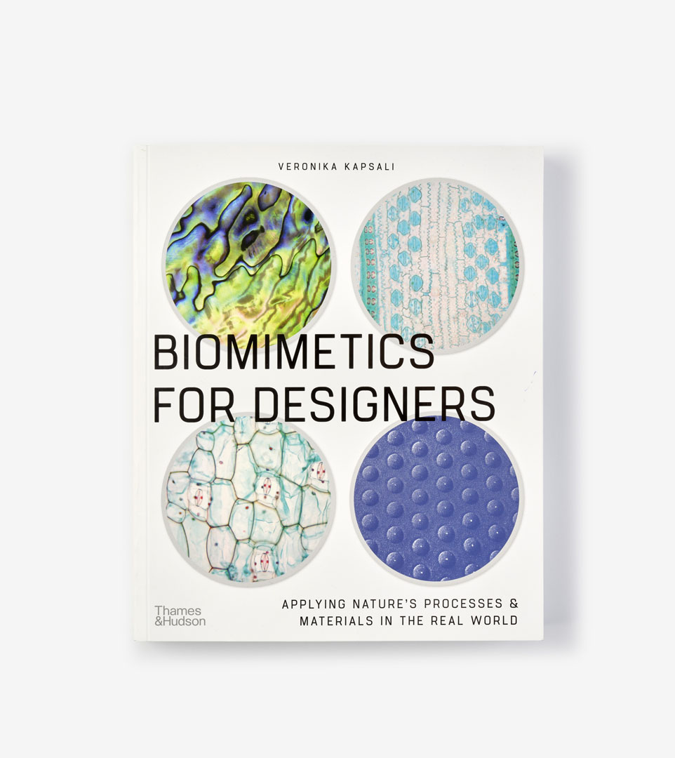 BIOMIMETICS FOR DESIGNERS