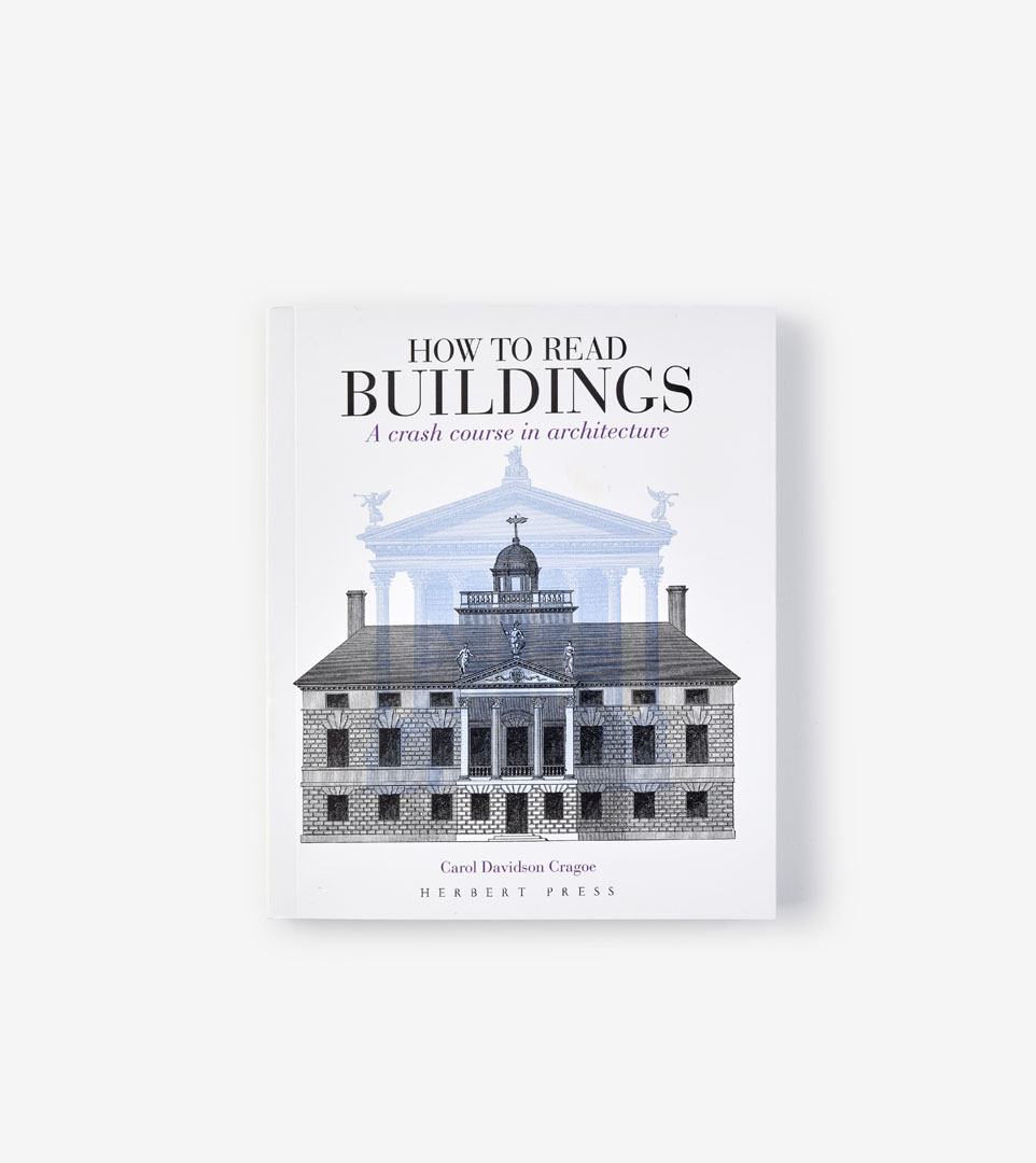 HOW TO READ BUILDINGS