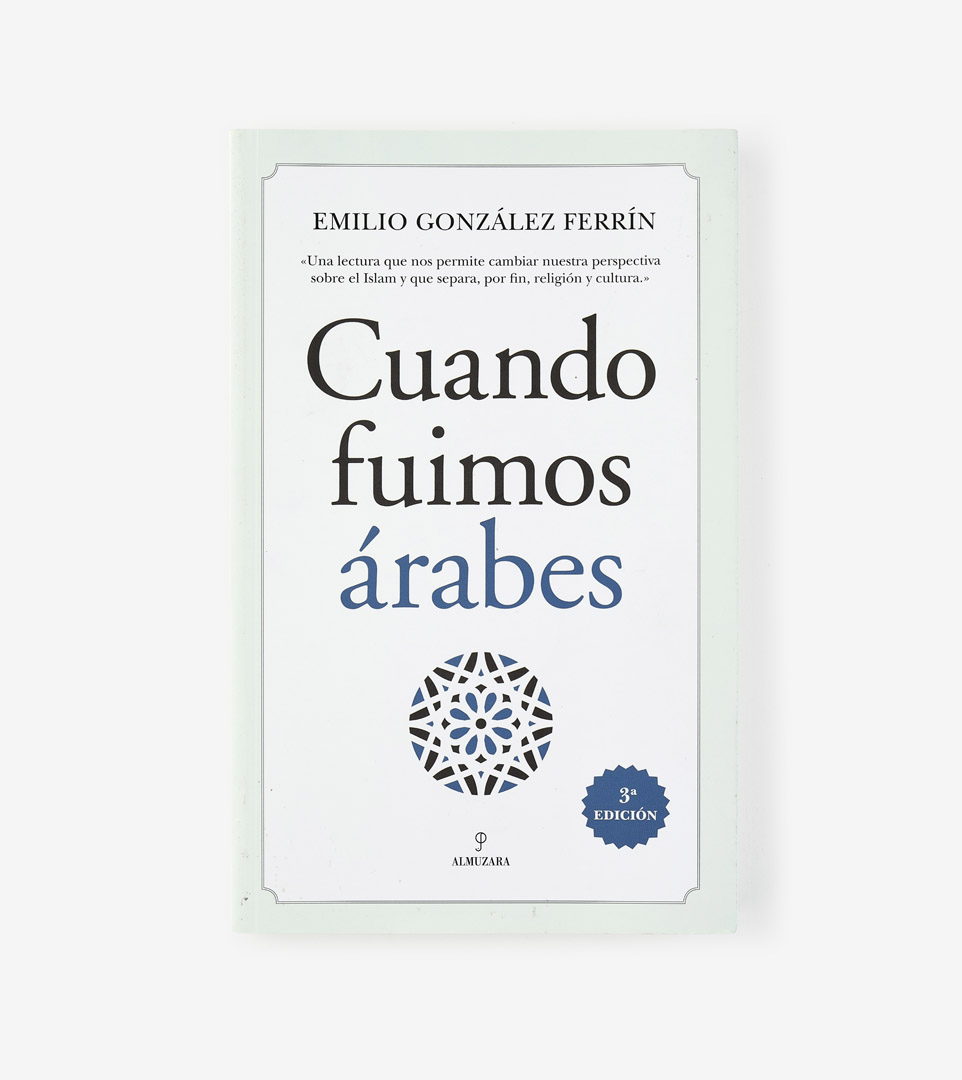 CUANDO FUIMOS ÁRABES