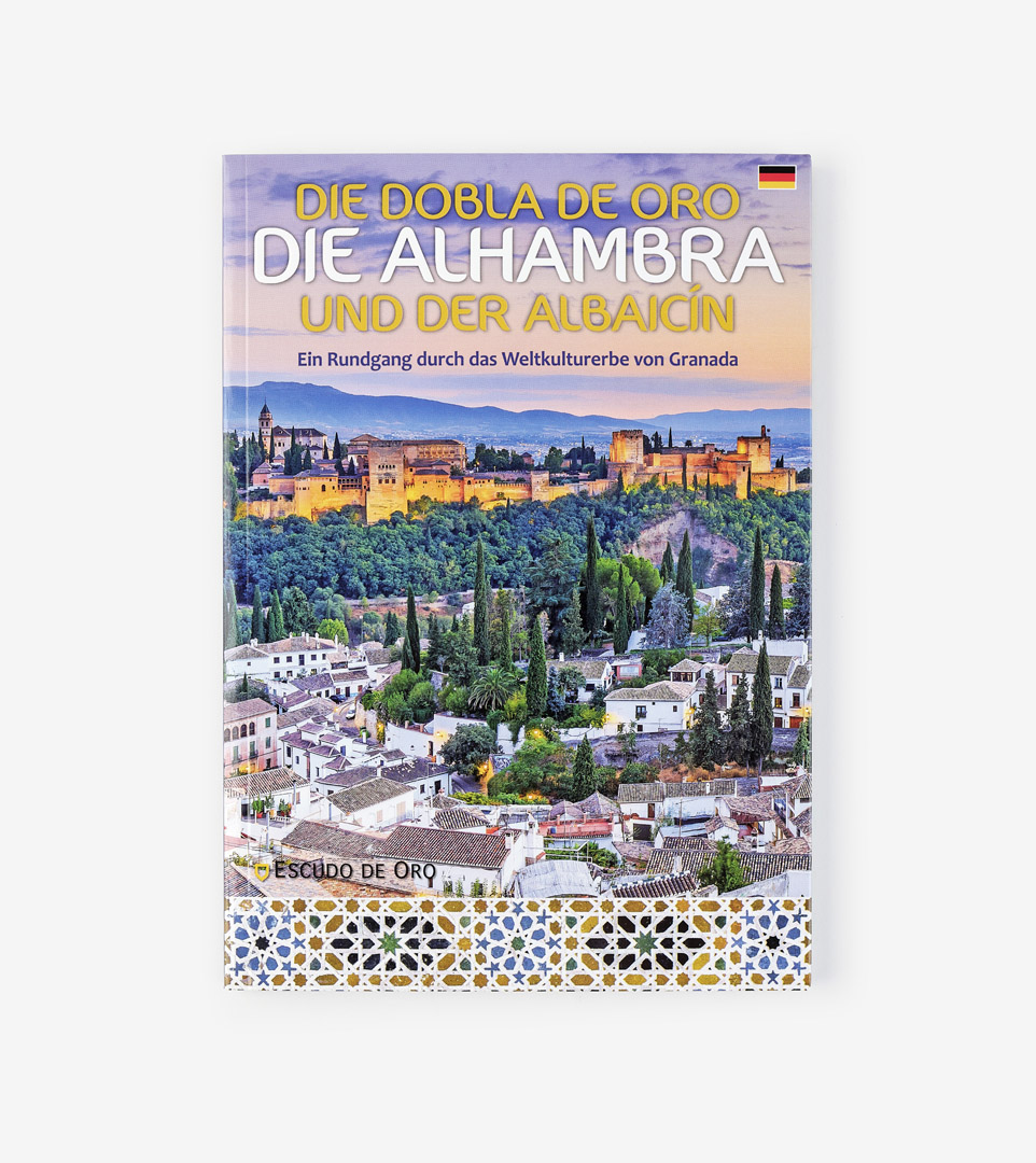 LA DOBLA DE ORO DIE ALHAMBRA UND DER ALBAICÍN