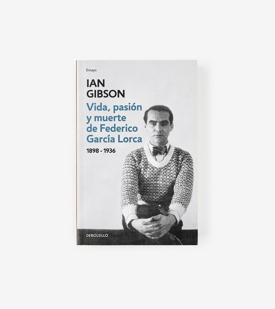 VIDA, PASIÓN Y MUERTE DE FEDERICO GARCÍA LORCA