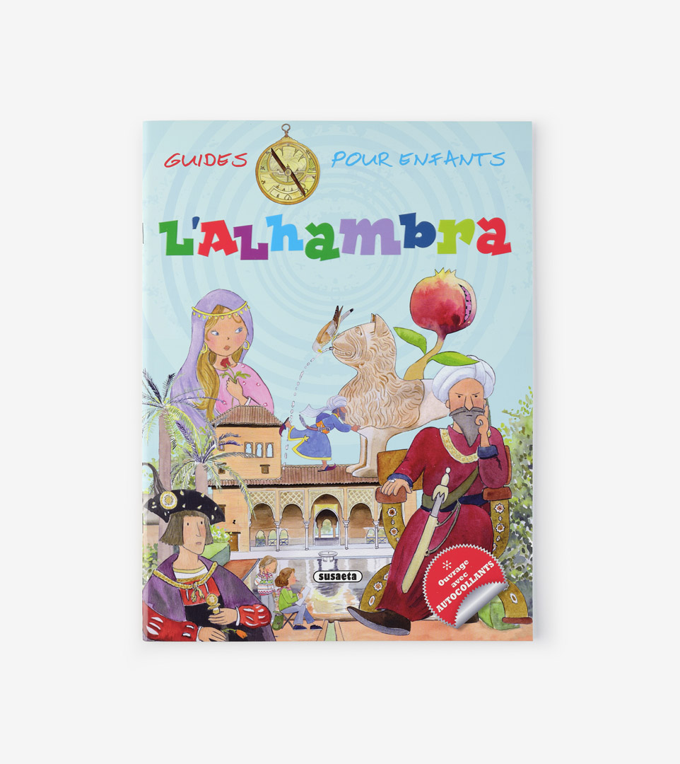 L'ALHAMBRA. GUIDES POUR ENFANTS