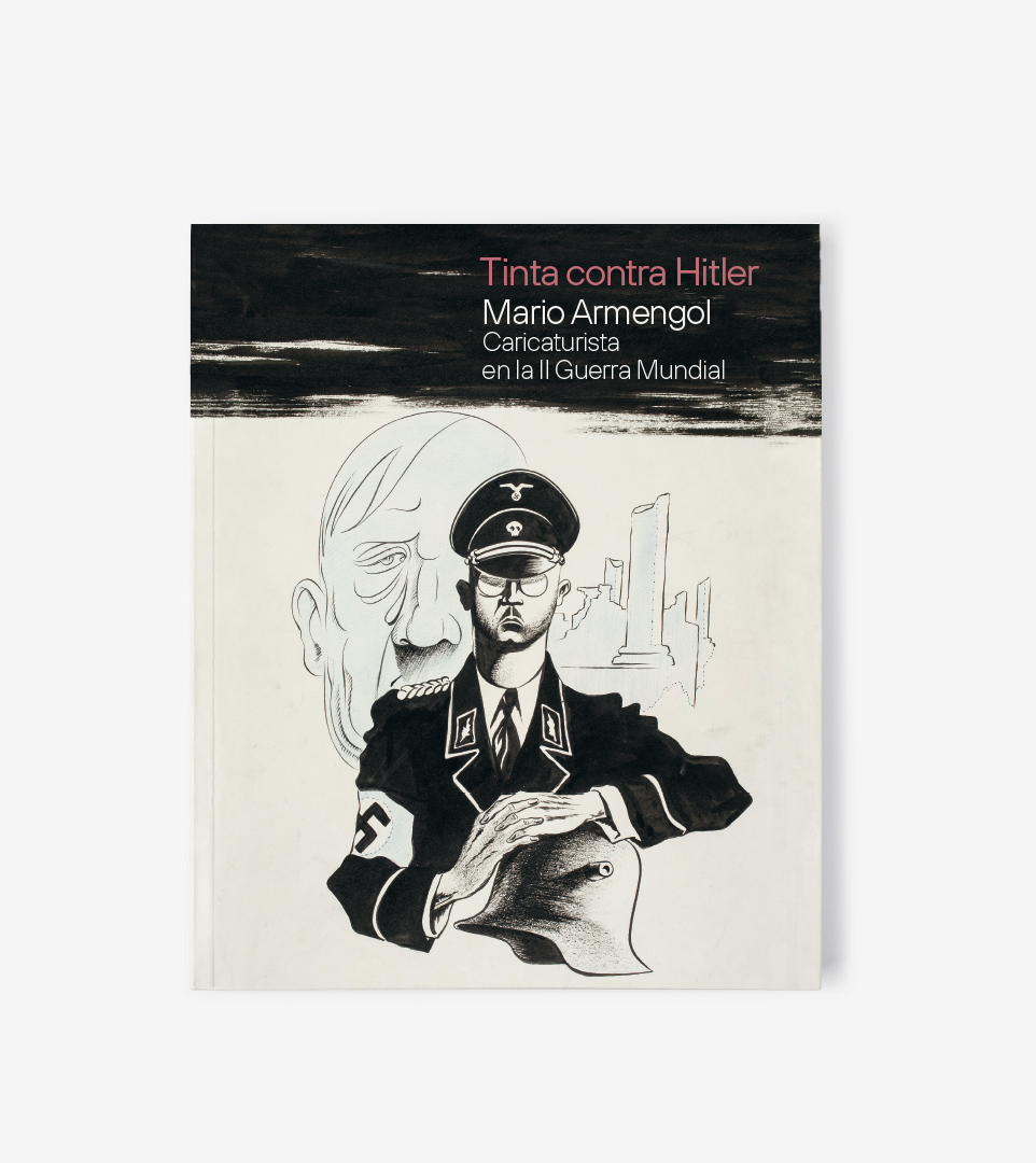 TINTA CONTRA HITLER. MARIO ARMENGOL (ESP)