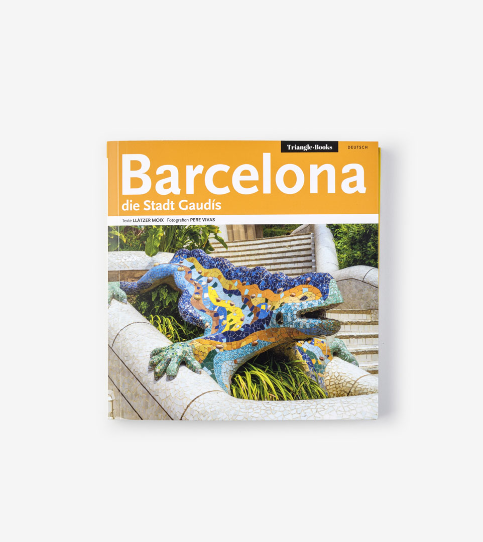 BARCELONA. DIE STADT GAUDÍS