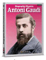 BIOGRAPHIE D'ANTONI GAUDÍ